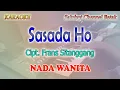 Download Lagu SASADA HO ll KARAOKE BATAK ll CIPT FRANS SITANGGANG ll NADA WANITA ES=DO