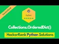 HackerRank Collections OrderedDict problem solution in Python Python problems solutions