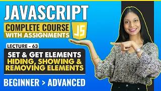 63 set and get elements Hiding Showing and removing elements Javascript tutorial for beginners