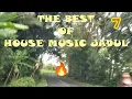 Lagu THE BEST OF HOUSE MUSIC JADUL