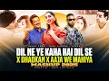 Download Lagu Dil Ne Ye Kaha Hai Dil Se X Dhadkan X Aja We Mahiya Mashup | Imran Khan | Mani Chopra | Sonic Vibe
