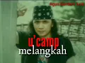 Download Lagu U'camp ~ Melangkah  Original Musik Rock 1998 