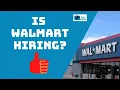 Is Walmart Hiring
