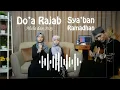 Download Lagu ALULA Dan AISY - DO'A RAJAB SYA'BAN RAMADHAN (AKUSTIC COVER)