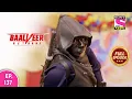 Download Lagu Baalveer Returns | Full Episode | Episode 137 | 9th February, 2021