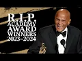 14 Academy Award Winners Who Died in the Last Year