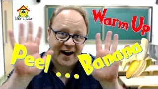 Download Peel Banana - Warm Up  for your Class or Home - ESL Teaching Tips - Mike's Home MP3