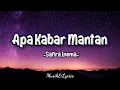 Download Lagu Safira Inema - Apa Kabar Mantan ( Lyrics)🎵