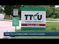 TTCU customers unable to access accounts