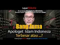 Lagu Bang Zuma, Apologet Islam Terbesar Indonesia? Menuju 25 Desember Hari Mualaf Sedunia