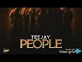 Teejay-People (official audio )