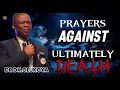PRAYERS AGAINST UNTIMELY DEATH - DR D K OLUKOYA