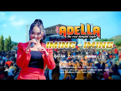 Download MP3 OM. ADELLA - IMING IMING - NURMA KDI - TEGALDOWO - GUNEM KAB.REMBANG