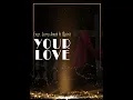 Your Love: Engr Jerry Ameh ft 1Spirit