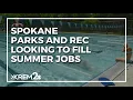 Spokane Parks and Recreation looking to fill more than 50 summer jobs