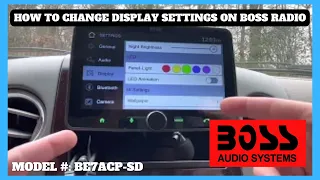 Changing Display Settings on Boss Touch Screen Radio