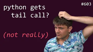 python 3 14 gets tail call it s not what you think