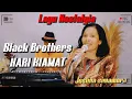 Download Lagu BLACK BROTHERS, HARI KIAMAT || JUSLINA SIMAMORA