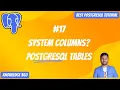 What are System Columns in PostgreSQL Database Tables PostgreSQL Full Playlist
