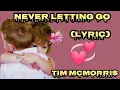 Download Lagu NEVER LETTING GO LYRICS - TIM MCMORRIS | #Tim #mcmorris #popmusic