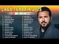 Download Lagu Mesut Kurtis Lagu Terbaik 2025 💎💍 Tabassam, Eidun Saeed Mesut Kurtis Full Album 2025