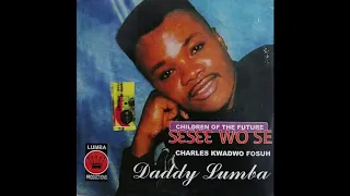 daddy lumba anidaso woho ma obiara audio slide 