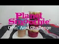 Planet Smoothie Goin Acai Challenge