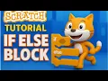 Master SCRATCH Control Blocks with IF ELSE in Minutes