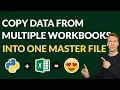 Python Copy Data From Multiple Files to Master File Closed Excel Files Using Openpyxl