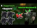 4 Juggernauts VS Polluted Wasteland II Tower Defense Simulator