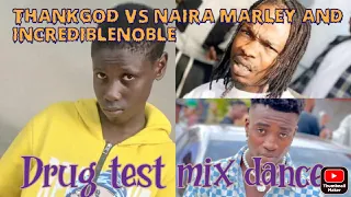 naira marley latest dance drug test mix 