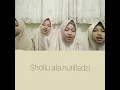 Lagu Nadia Nur Fatimah dan kawan-kawan | SHOLLU 'ALA NURILLADZI