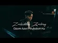 Download Lagu ZACKIDDIN ZACHRY - Gisom Aawi Pinuhoboh Ku