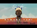 Download Lagu Oskido \u0026 Yallunder - Ntwana Yami (Feat. X-Wise, CwengaBass) [Official Audio]