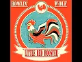 The Little Red Rooster