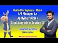 Mule 4 Api Manager 2 0-Apply policies Session 10 Upgrade sravanlingam