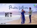 Prema Velluva - Audio Song | HIT 3 | Nani | Sailesh Kolanu | Srinidhi Shetty | Mickey J Meyer