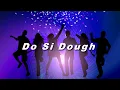 Do Si Dough - Line Dance (Dance & Teach)