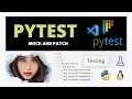 Python tests Pytest Mock and Patch