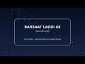Barsaat Lagdi Ae -  Darshan Raval8D Audio 🎧 | Use Headphones | South Melody