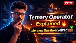 Ternary Operator in Java Shortcut for If-Else Most Asked Interview Question 2026