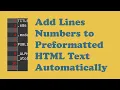 Automatically Add Line Numbers to Preformatted PRE HTML Text Quick 3 Minute