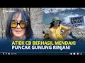 Download Lagu ATIEK CB Berhasil Mendaki Puncak Gunung Rinjani di Usia 62 Tahun, Tunjukkan Lokasi Kejadian Juliana