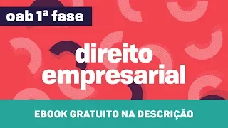 Direito Empresarial | OAB - Títulos de Crédito I | CURSO GRATUITO