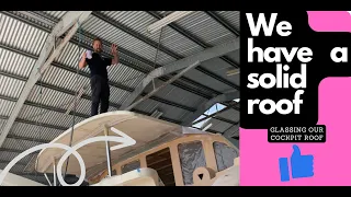 We have a roof AGAIN! – S02 E09 (Sailboat Roof Transformation Part III)