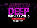 Download Lagu Deep With Aj Vol.6 Mix || Soulful Deep House