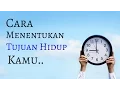 Download Lagu Motivasi Hidup Sukses - Cara Menentukan Tujuan Hidup Kamu