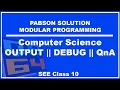 PABSON Output Debug and QnA Solution SEE Class 10 Computer Science