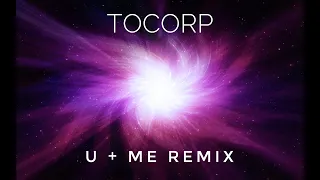 Download KILLBOY - U + ME (Tocorp Remix) MP3