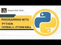Introduction to the IDLE interpreter Multiple ways to open python
